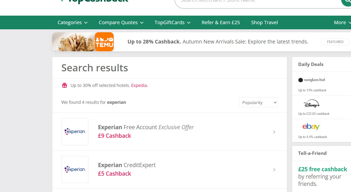 Both Experian offers on TopCashback: £9 for the free account, £5 for CreditExpert