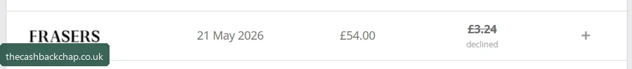 My Frasers line: £54 → £3.24 tracked, then declined (May 2026)